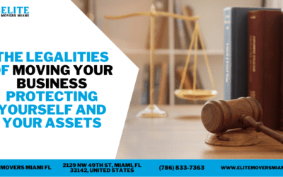 The Legalities Of Moving Your Business Protecting Yourself And Your Assets